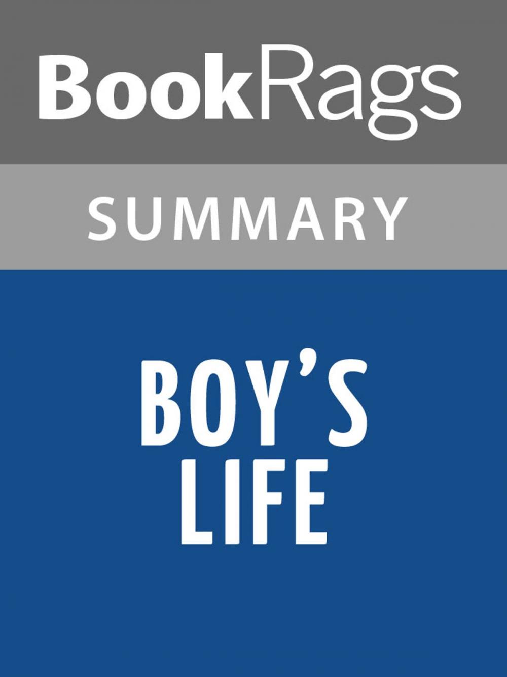 Big bigCover of Boy's Life by Robert R. McCammon Summary & Study Guide