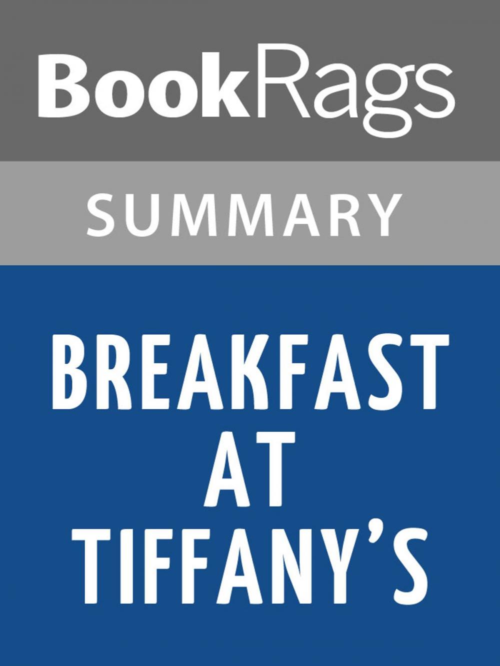 Big bigCover of Breakfast at Tiffany's by Truman Capote Summary & Study Guide