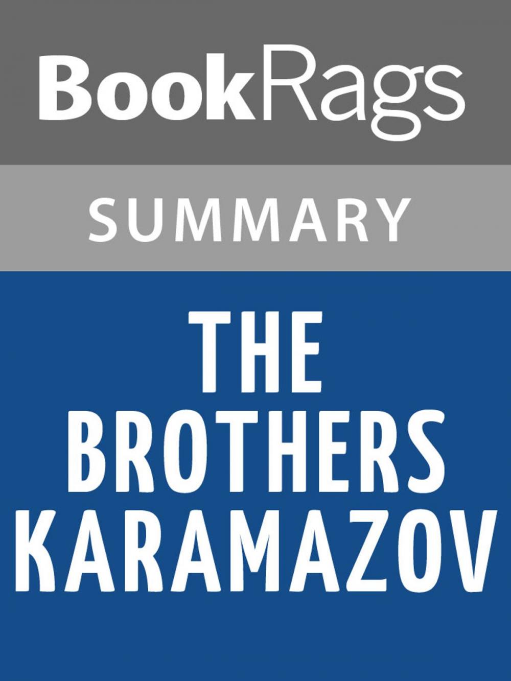 Big bigCover of The Brothers Karamazov by Fyodor Dostoevsky Summary & Study Guide