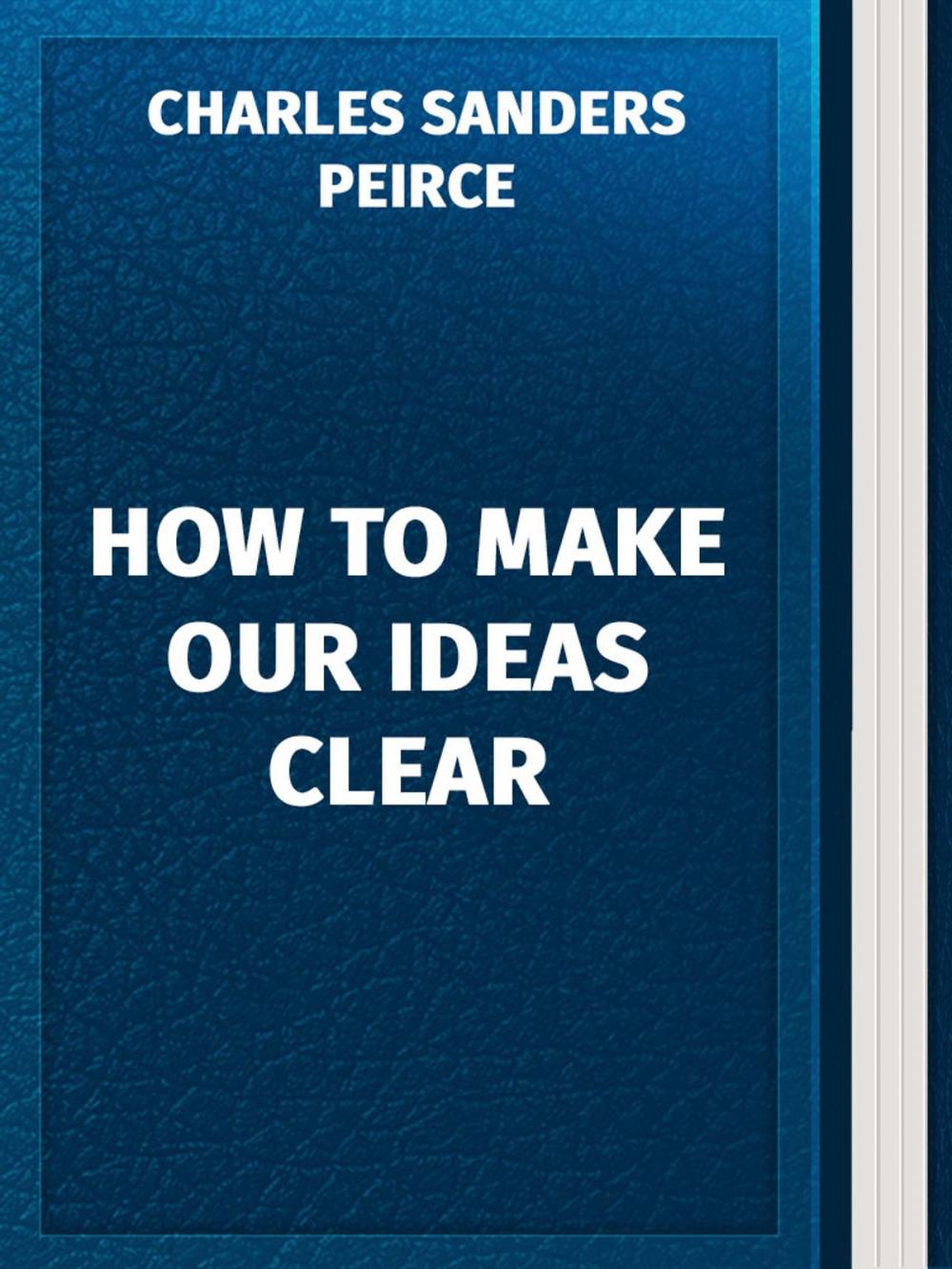 Big bigCover of How to Make Our Ideas Clear