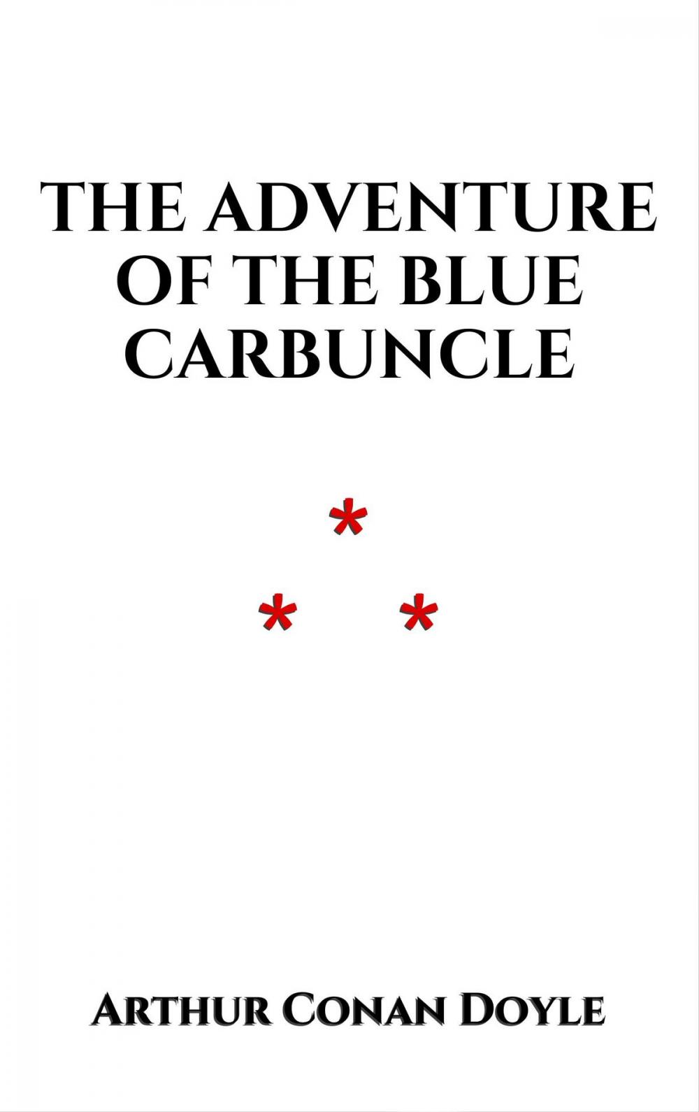 Big bigCover of The Adventure of the Blue Carbuncle