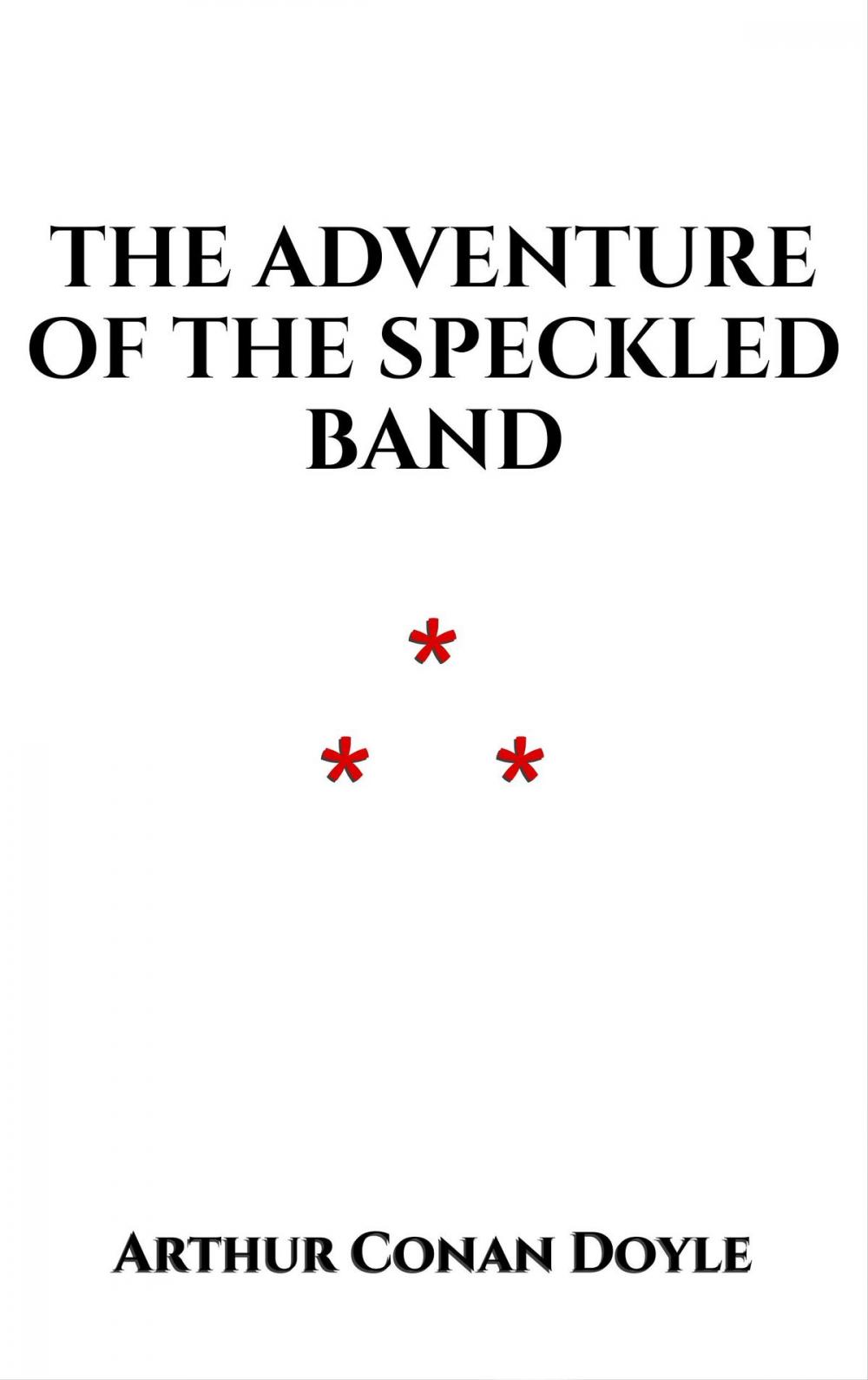 Big bigCover of The Adventure of the Speckled Band