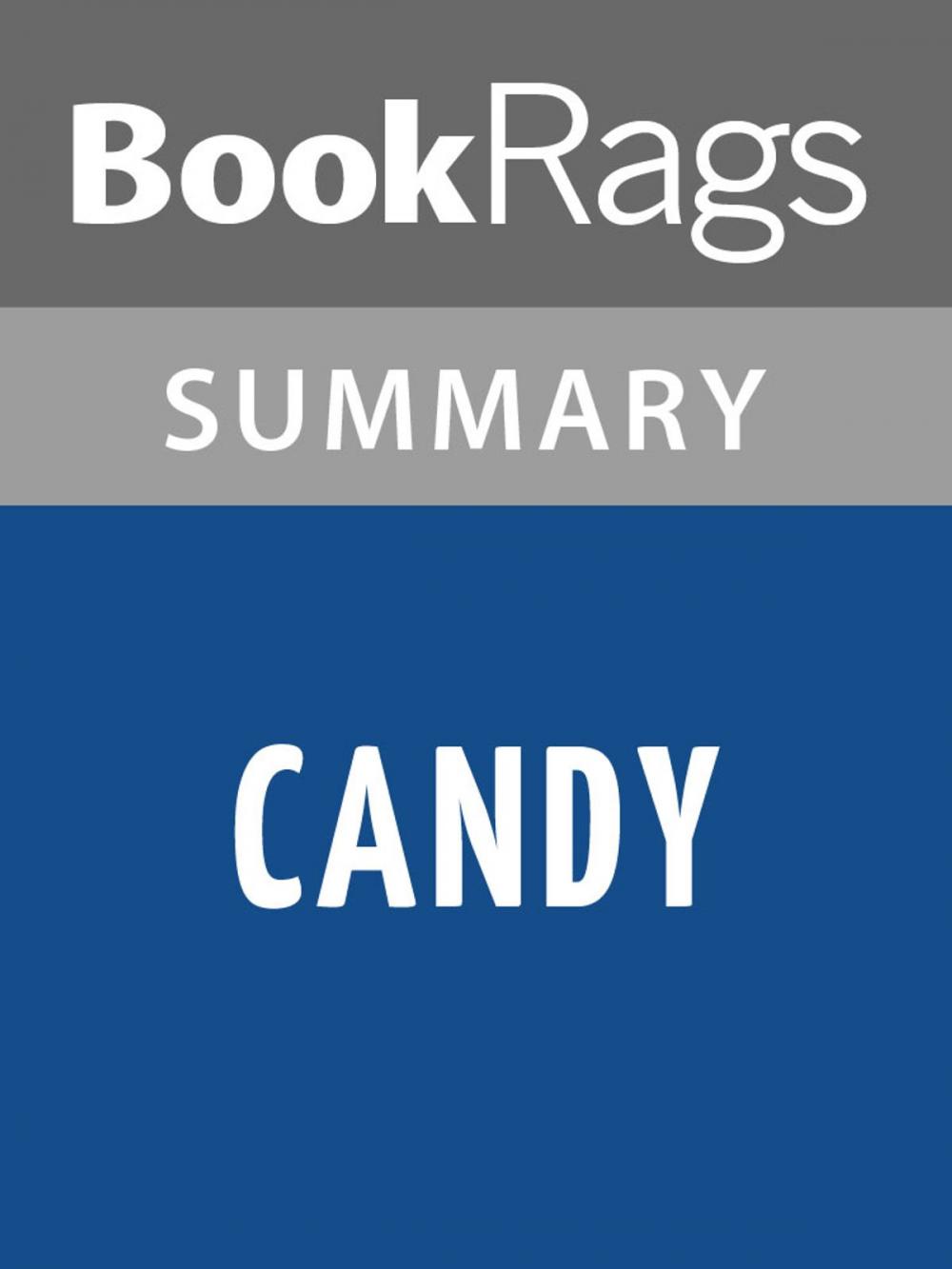 Big bigCover of Candy by Luke Davies Summary & Study Guide