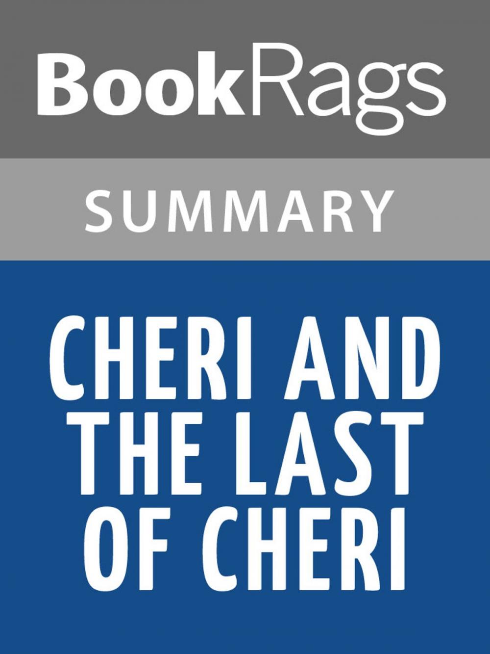 Big bigCover of Cheri and The Last of Cheri by Colette Summary & Study Guide