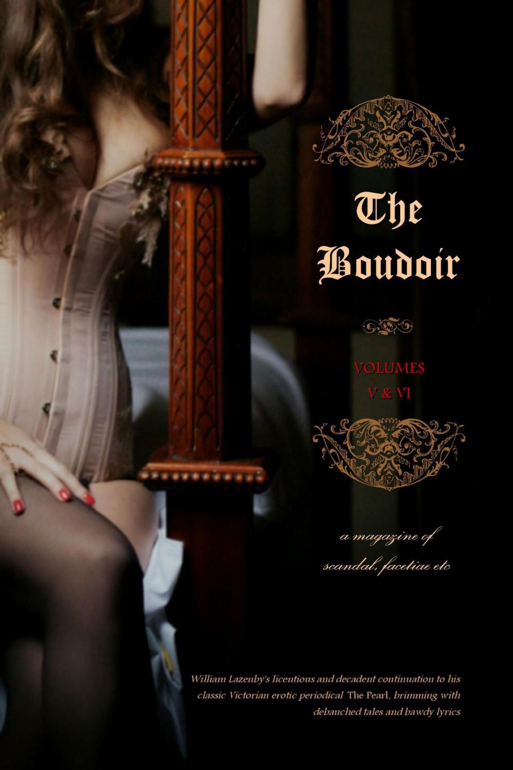 Big bigCover of The Boudoir, Volumes 5 and 6