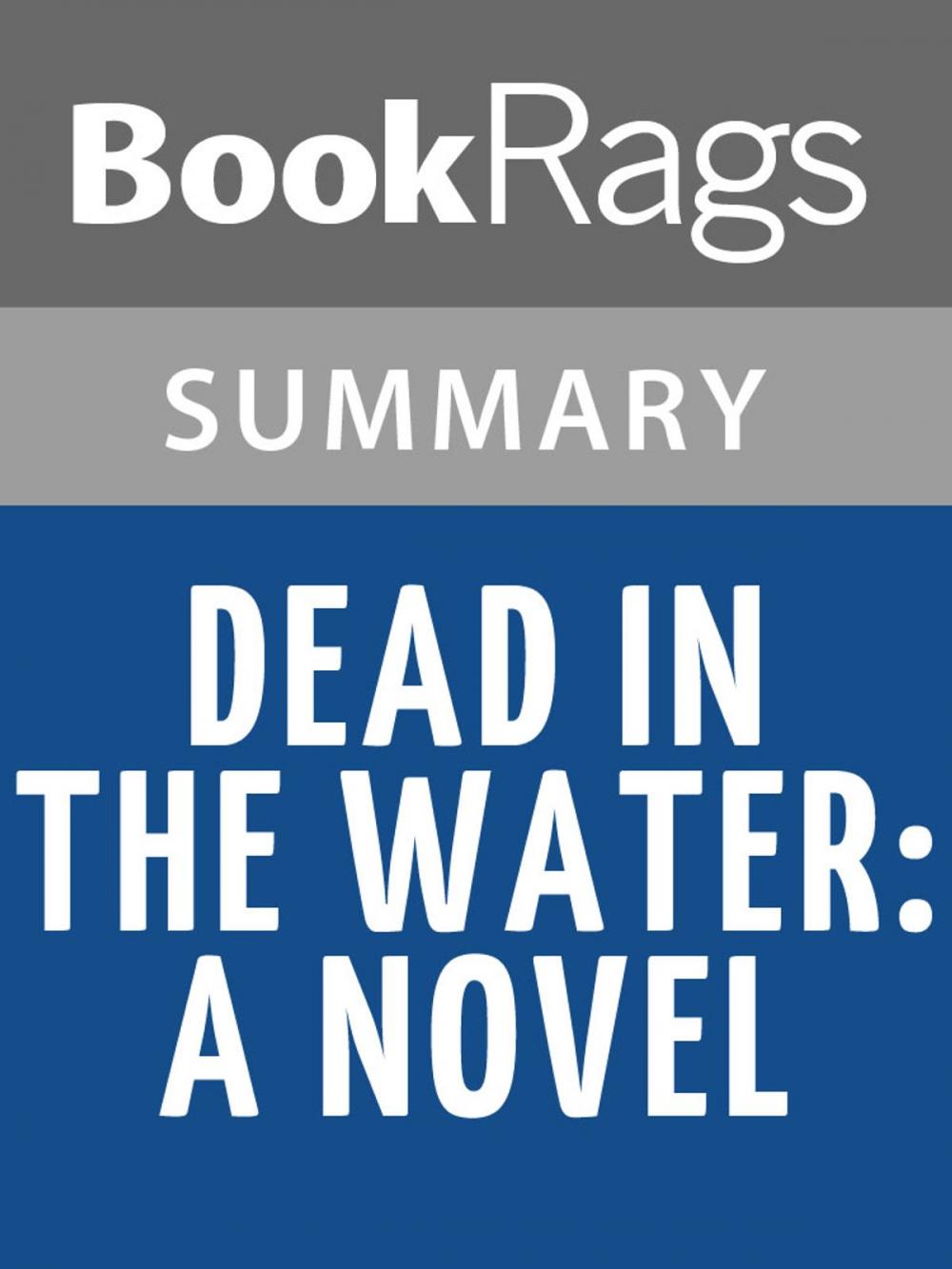 Big bigCover of Dead in the Water by Stuart Woods Summary & Study Guide