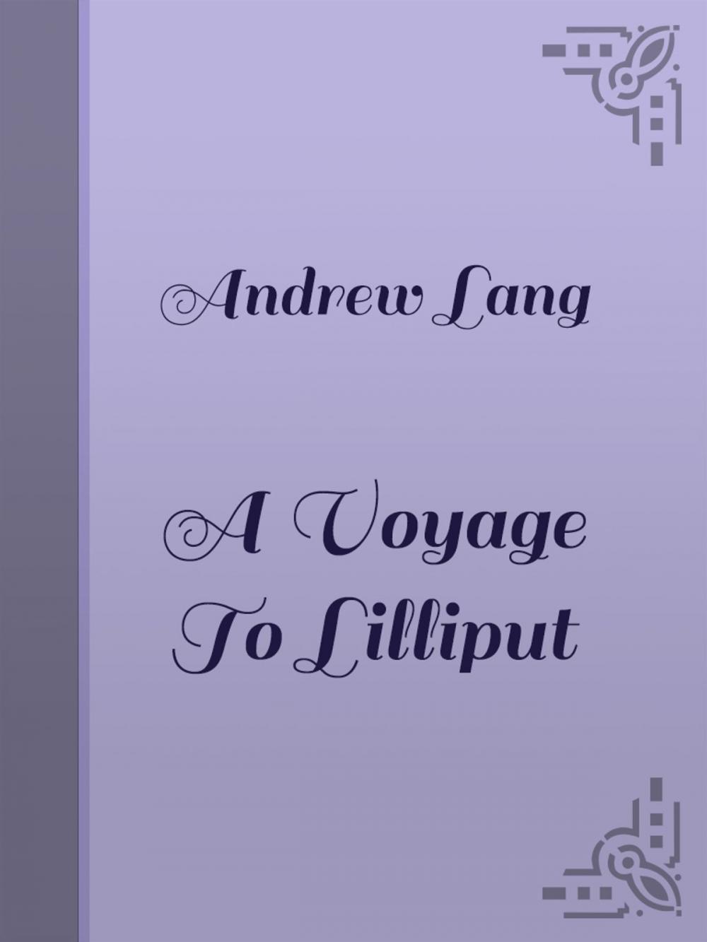 Big bigCover of A VOYAGE TO LILLIPUT