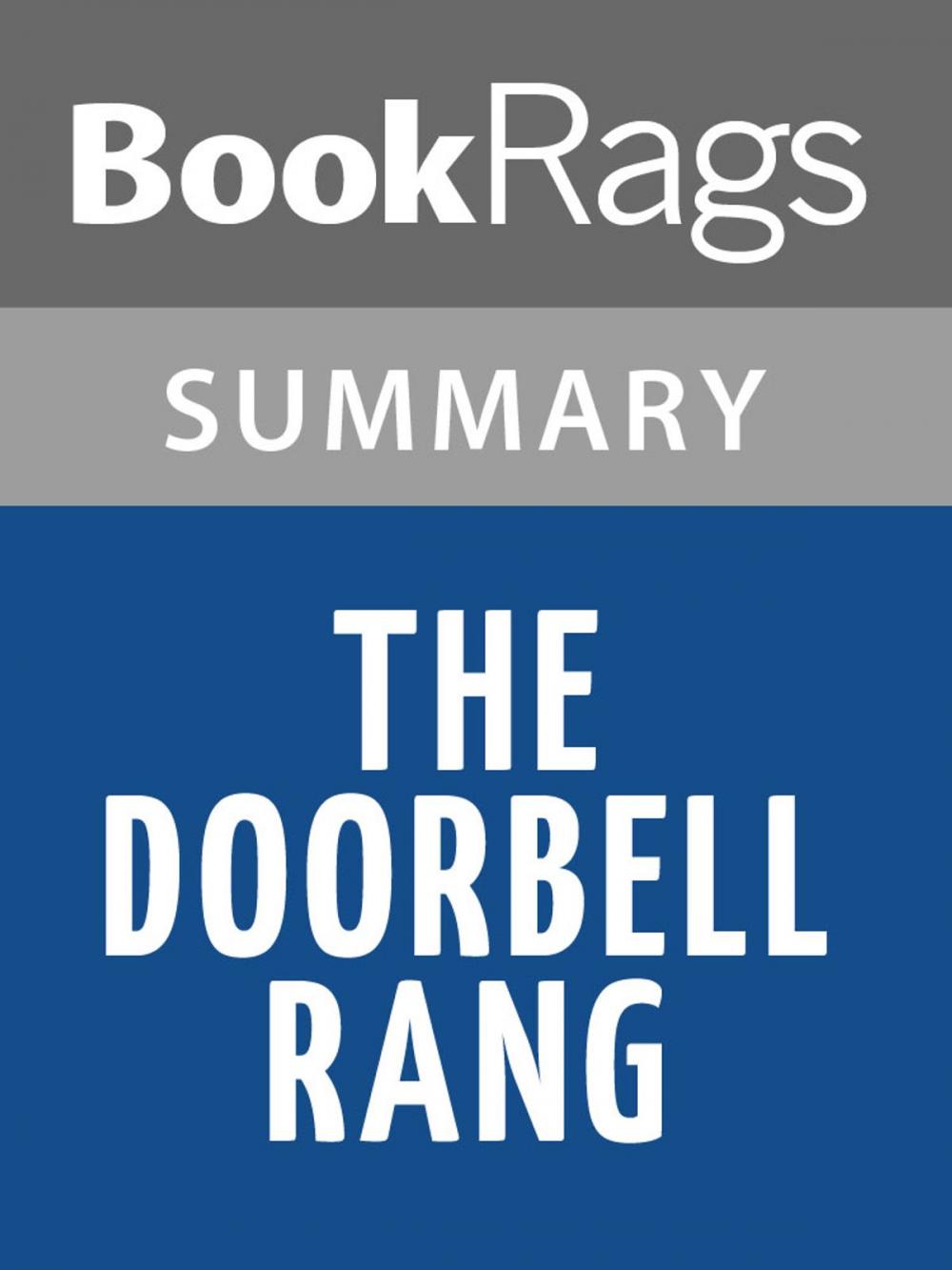 Big bigCover of The Doorbell Rang by Rex Stout Summary & Study Guide