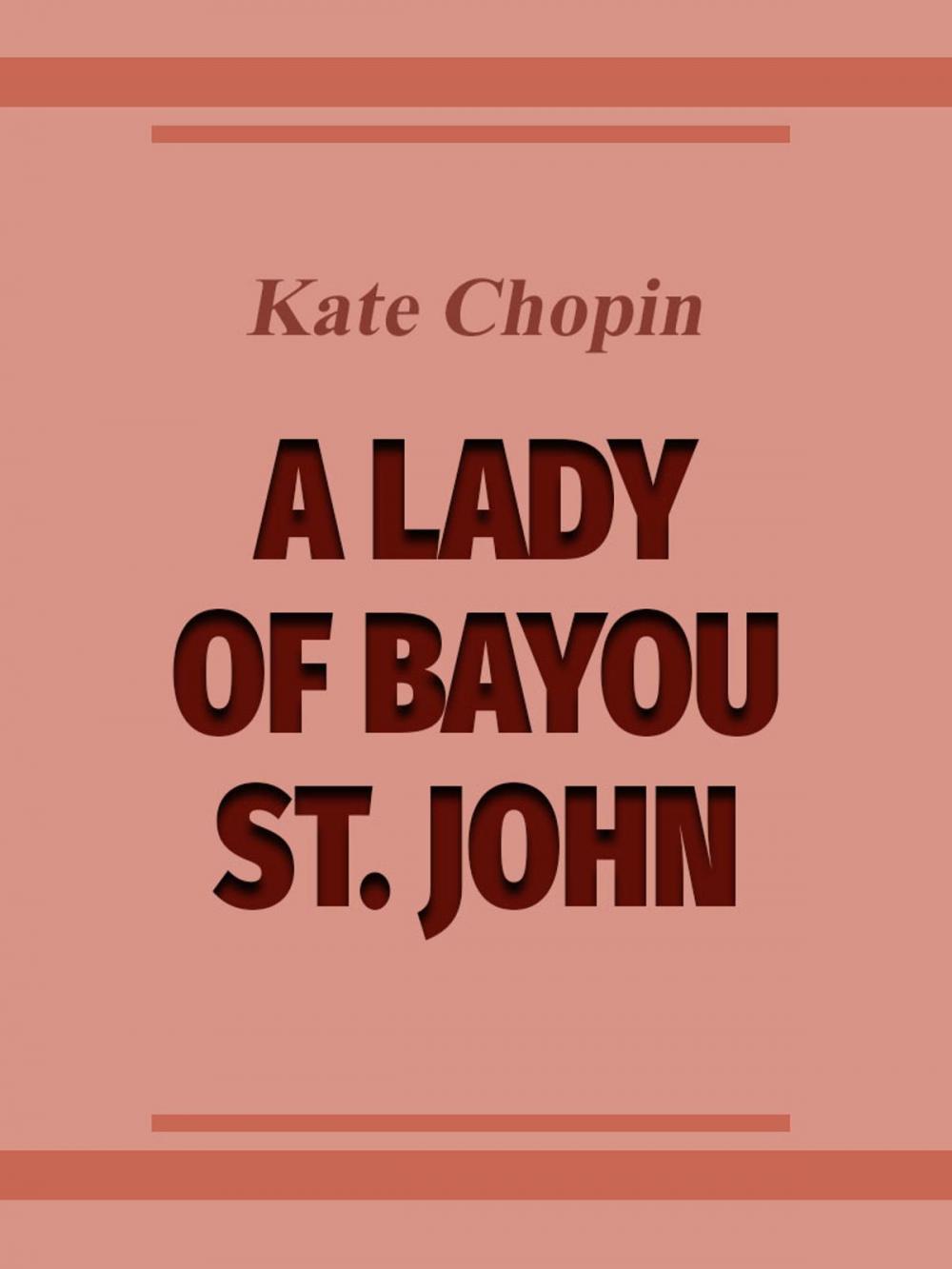 Big bigCover of A Lady of Bayou St. John