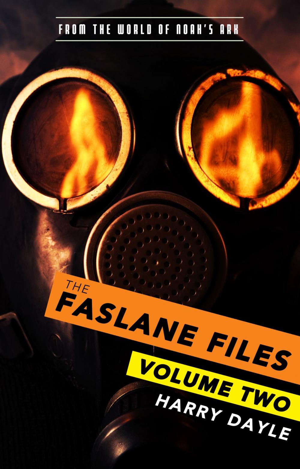 Big bigCover of The Faslane Files: Volume Two