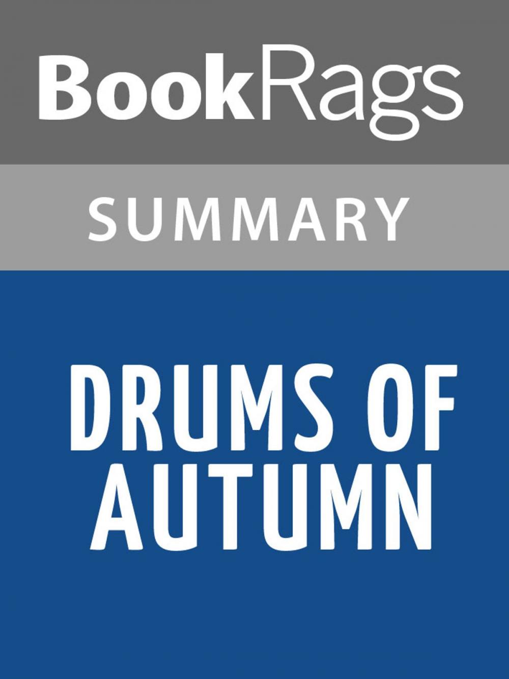 Big bigCover of Drums of Autumn by Diana Gabaldon Summary & Study Guide