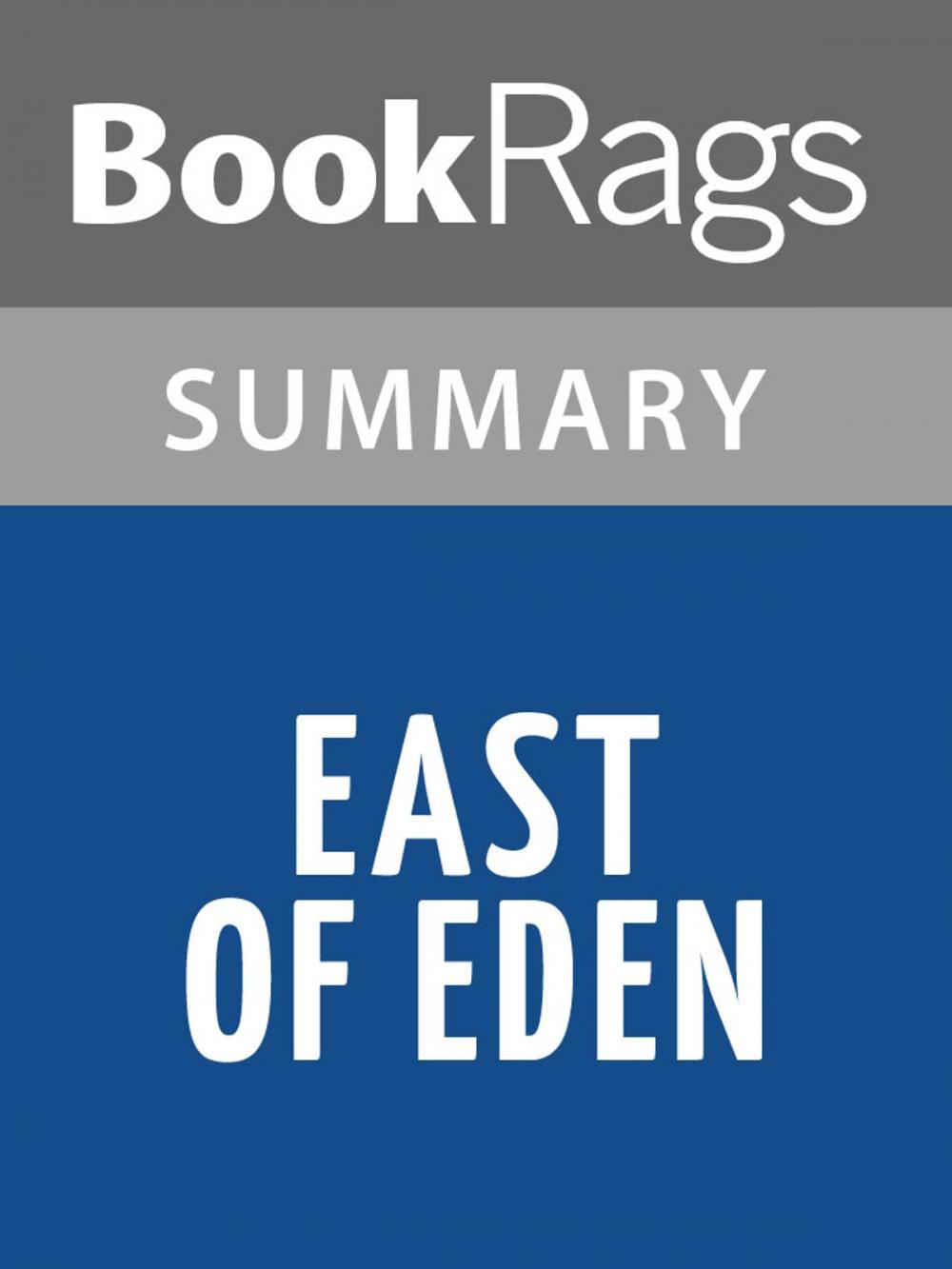 Big bigCover of East of Eden by John Steinbeck Summary & Study Guide