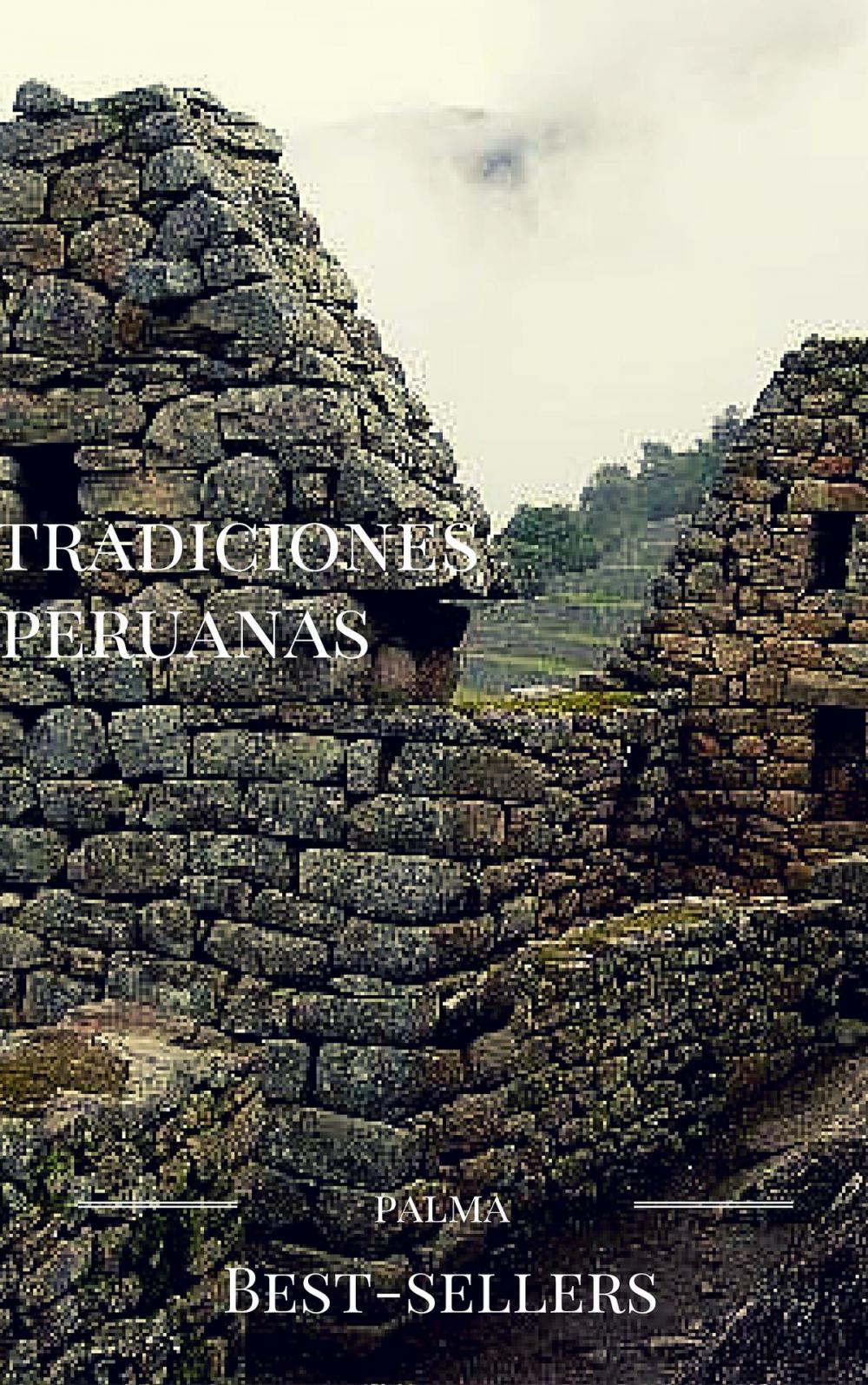 Big bigCover of tradiciones peruanas