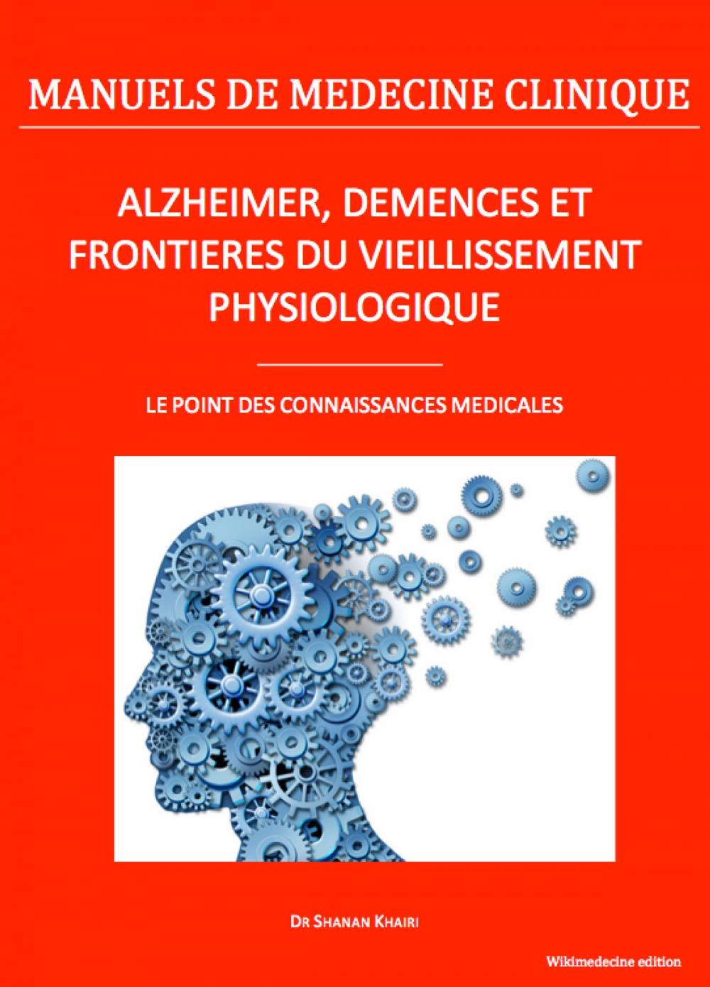 Big bigCover of Alzheimer, démences et frontières du vieillissement physiologique