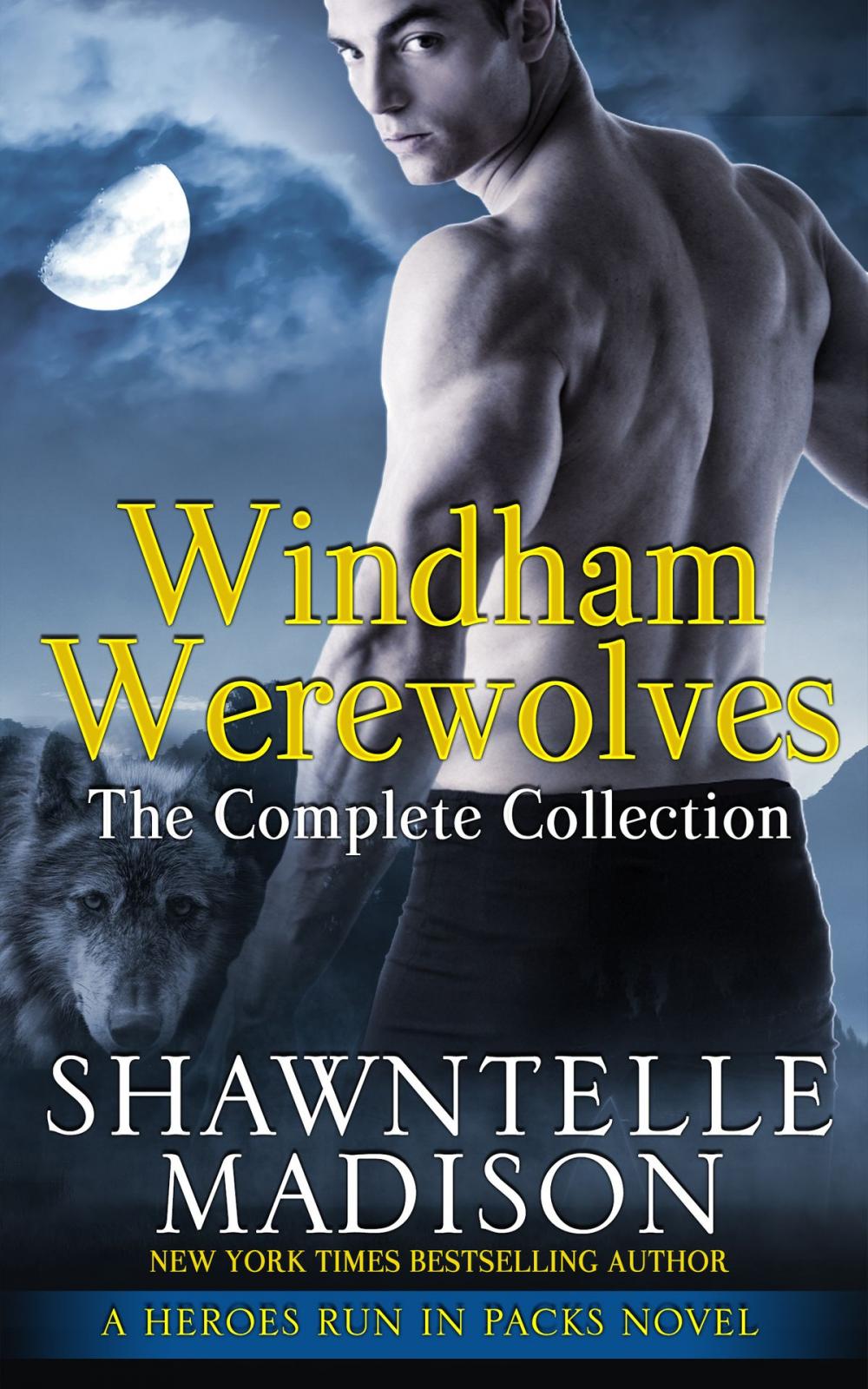 Big bigCover of Windham Werewolves: The Complete Collection