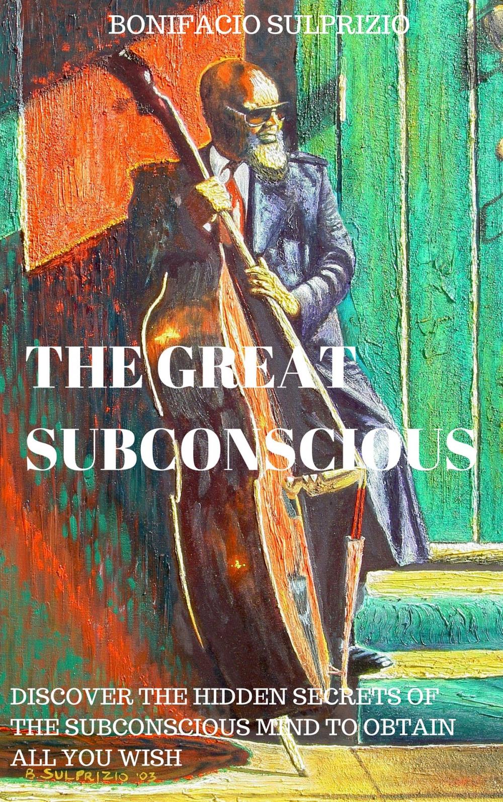 Big bigCover of THE GREAT SUBCONSCIOUS