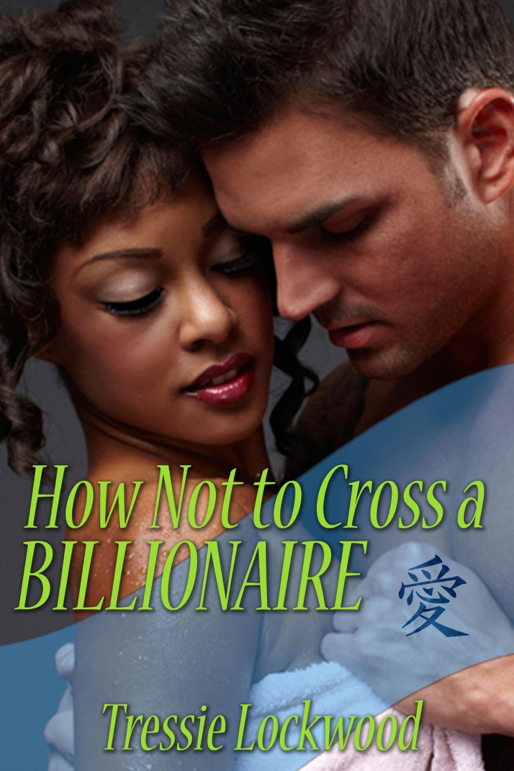 Big bigCover of How Not to Cross a Billionaire