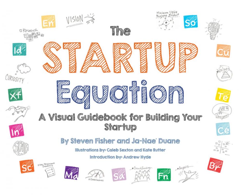 Big bigCover of The Startup Equation: A Visual Guidebook to Building Your Startup