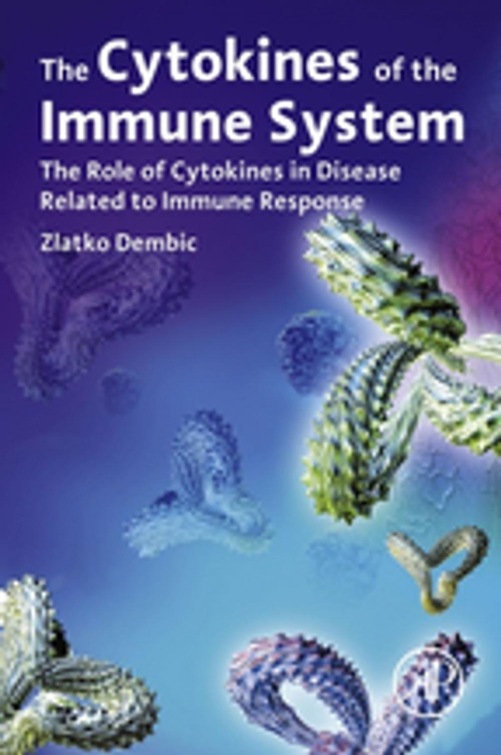 Big bigCover of The Cytokines of the Immune System