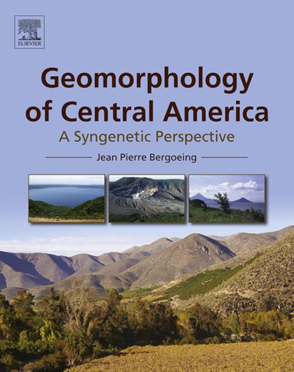 Big bigCover of Geomorphology of Central America