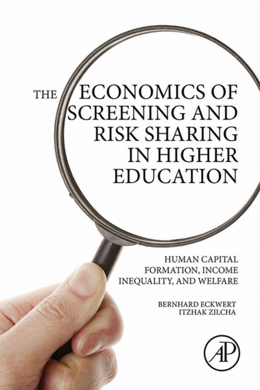 Big bigCover of The Economics of Screening and Risk Sharing in Higher Education