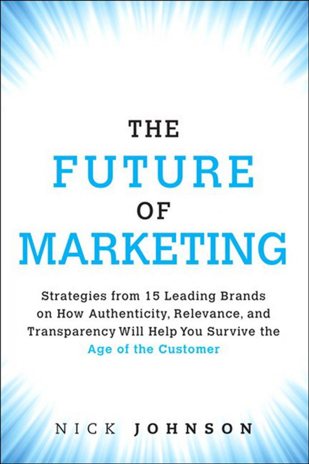 Big bigCover of The Future of Marketing