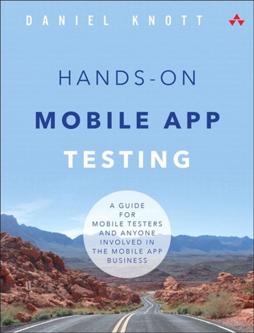 Big bigCover of Hands-On Mobile App Testing