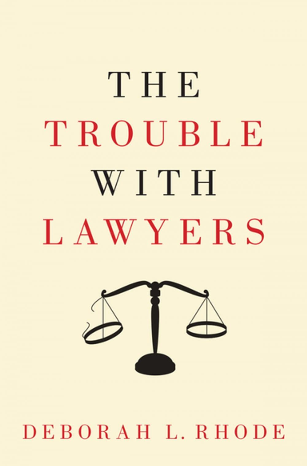 Big bigCover of The Trouble with Lawyers