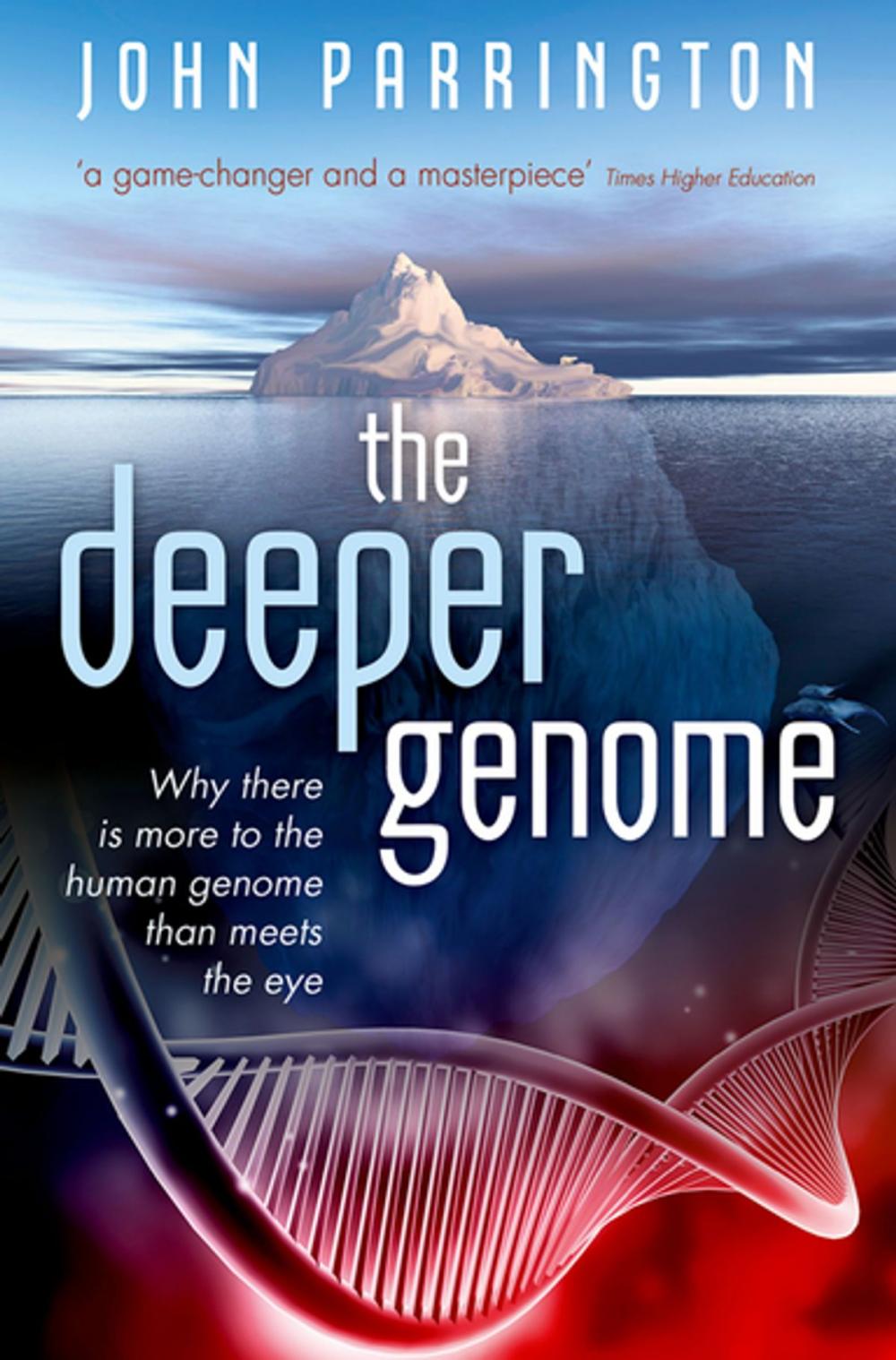 Big bigCover of The Deeper Genome