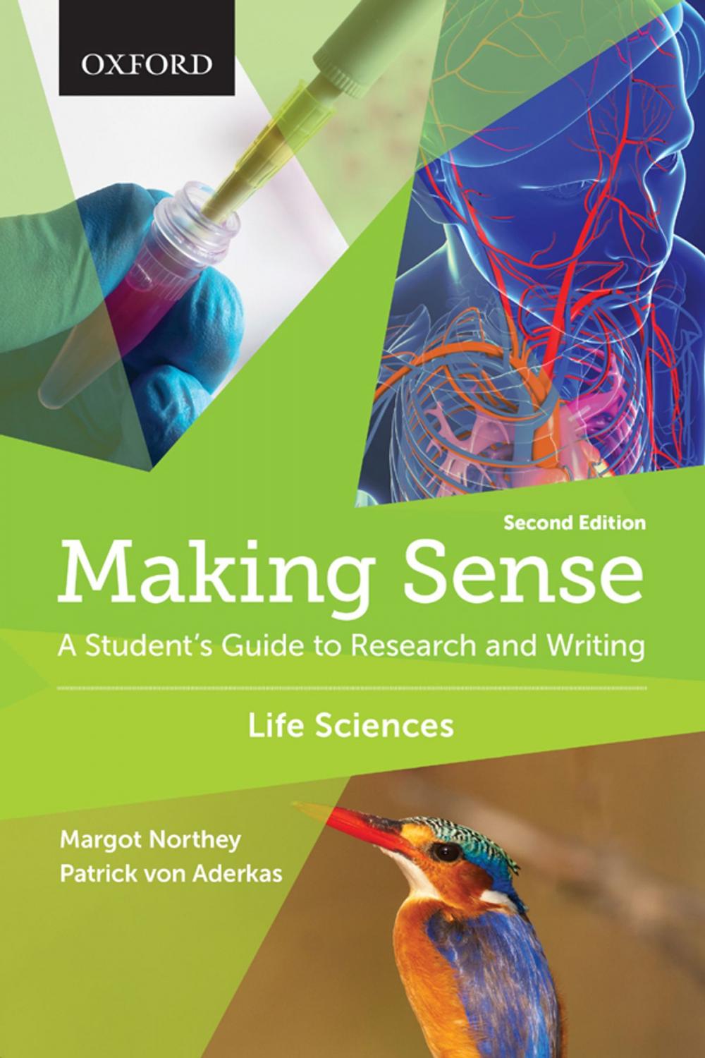 Big bigCover of Making Sense in the Life Sciences