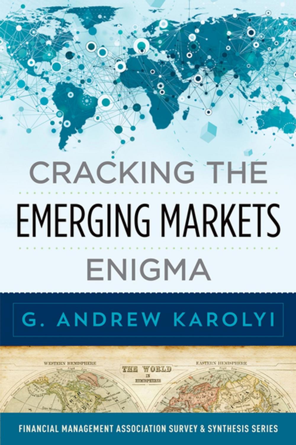 Big bigCover of Cracking the Emerging Markets Enigma
