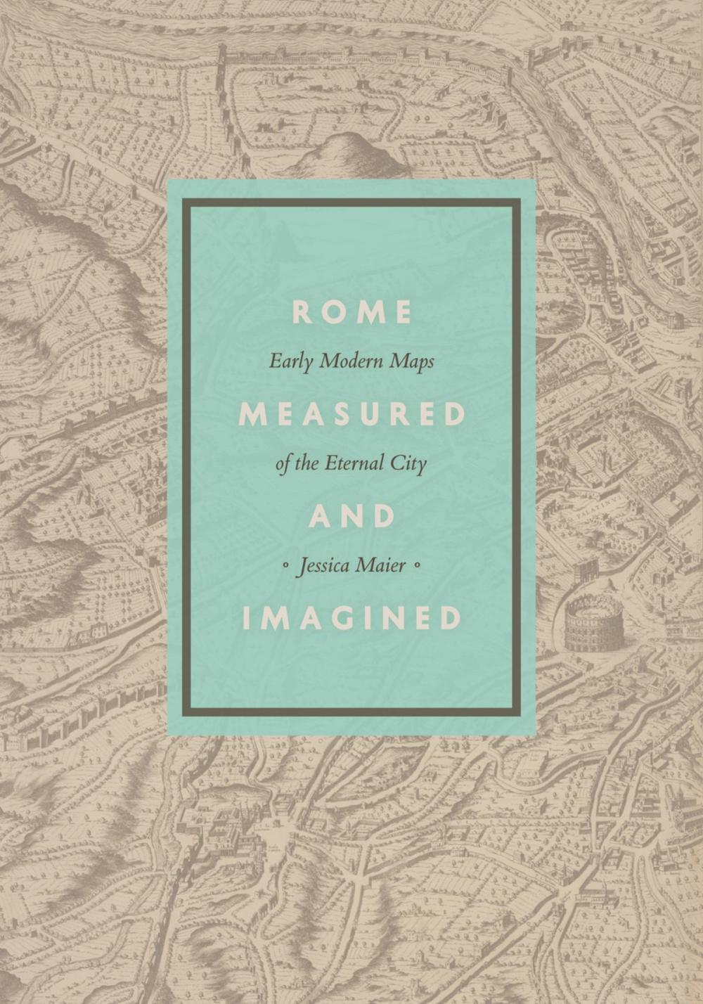 Big bigCover of Rome Measured and Imagined