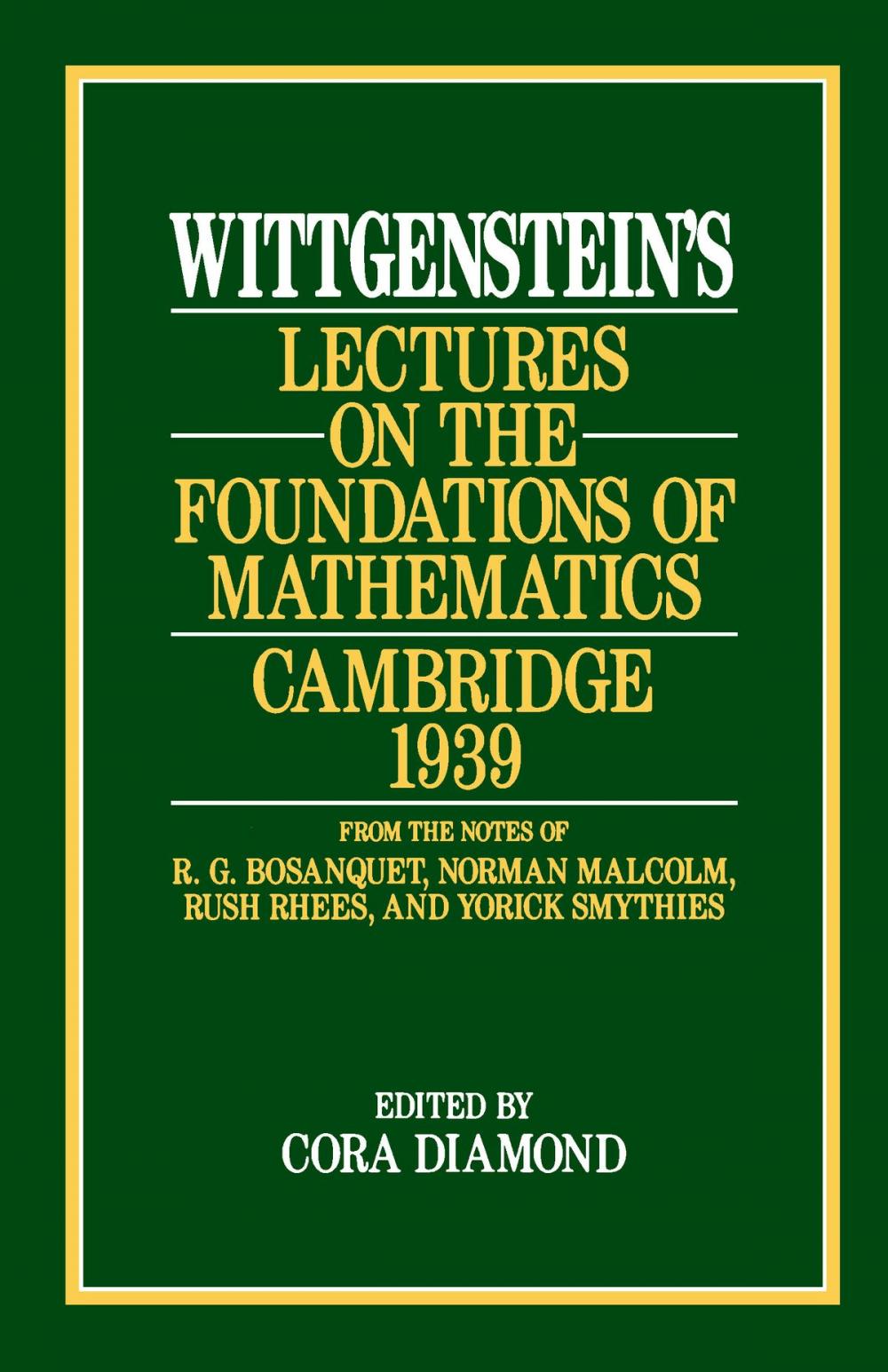 Big bigCover of Wittgenstein's Lectures on the Foundations of Mathematics, Cambridge, 1939