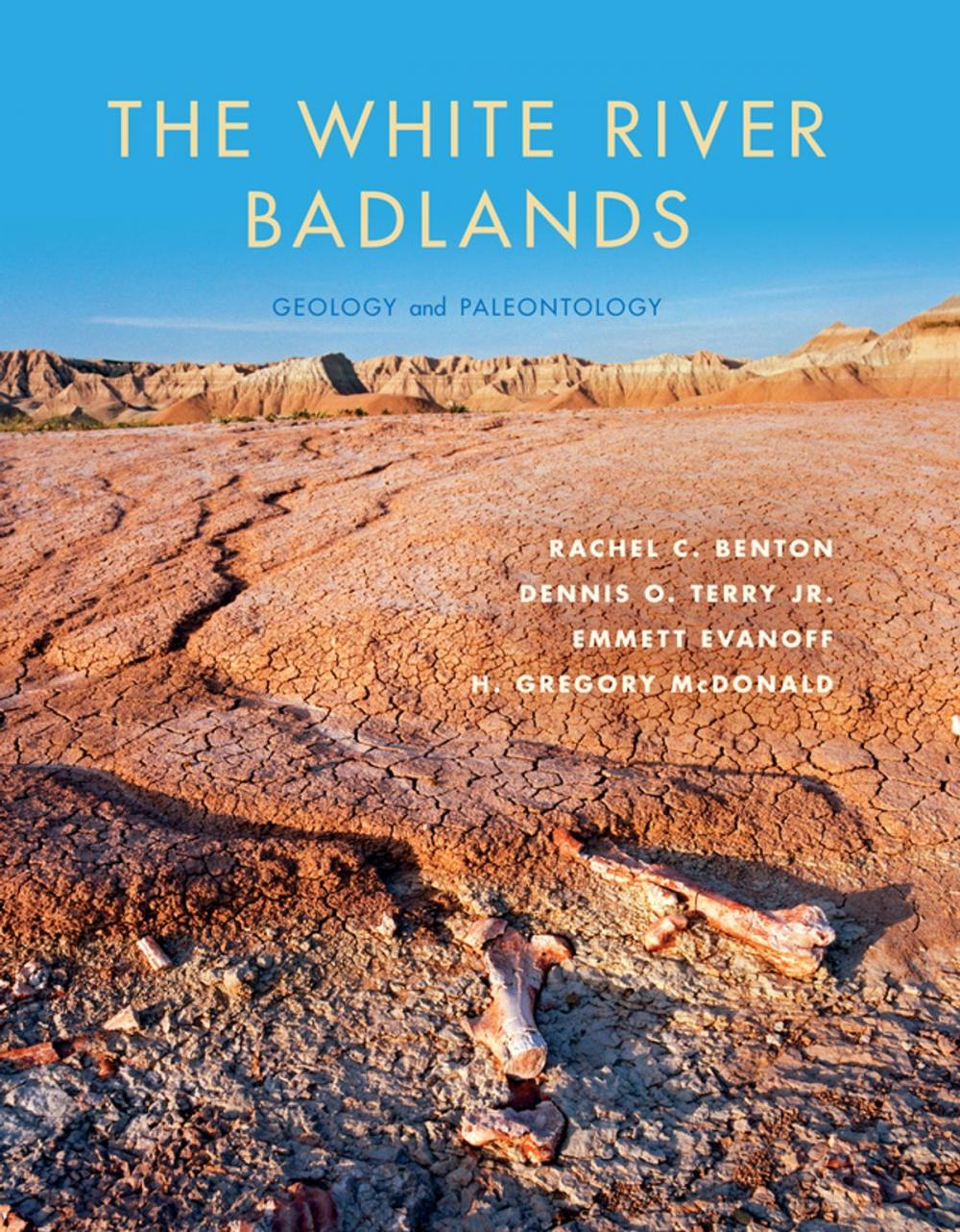 Big bigCover of The White River Badlands