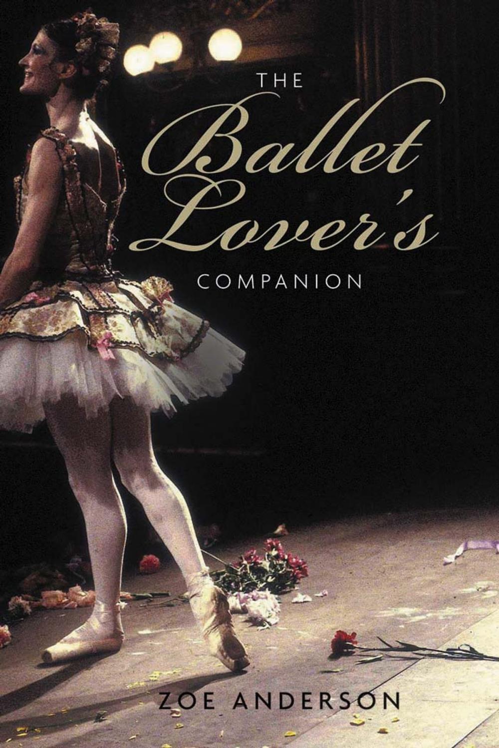 Big bigCover of The Ballet Lover's Companion