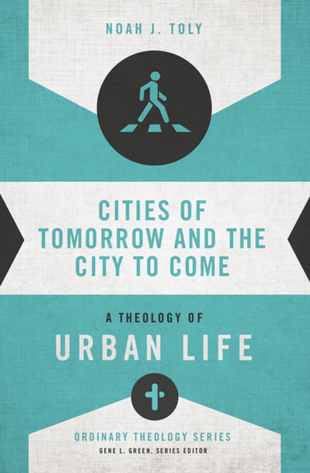 Big bigCover of Cities of Tomorrow and the City to Come