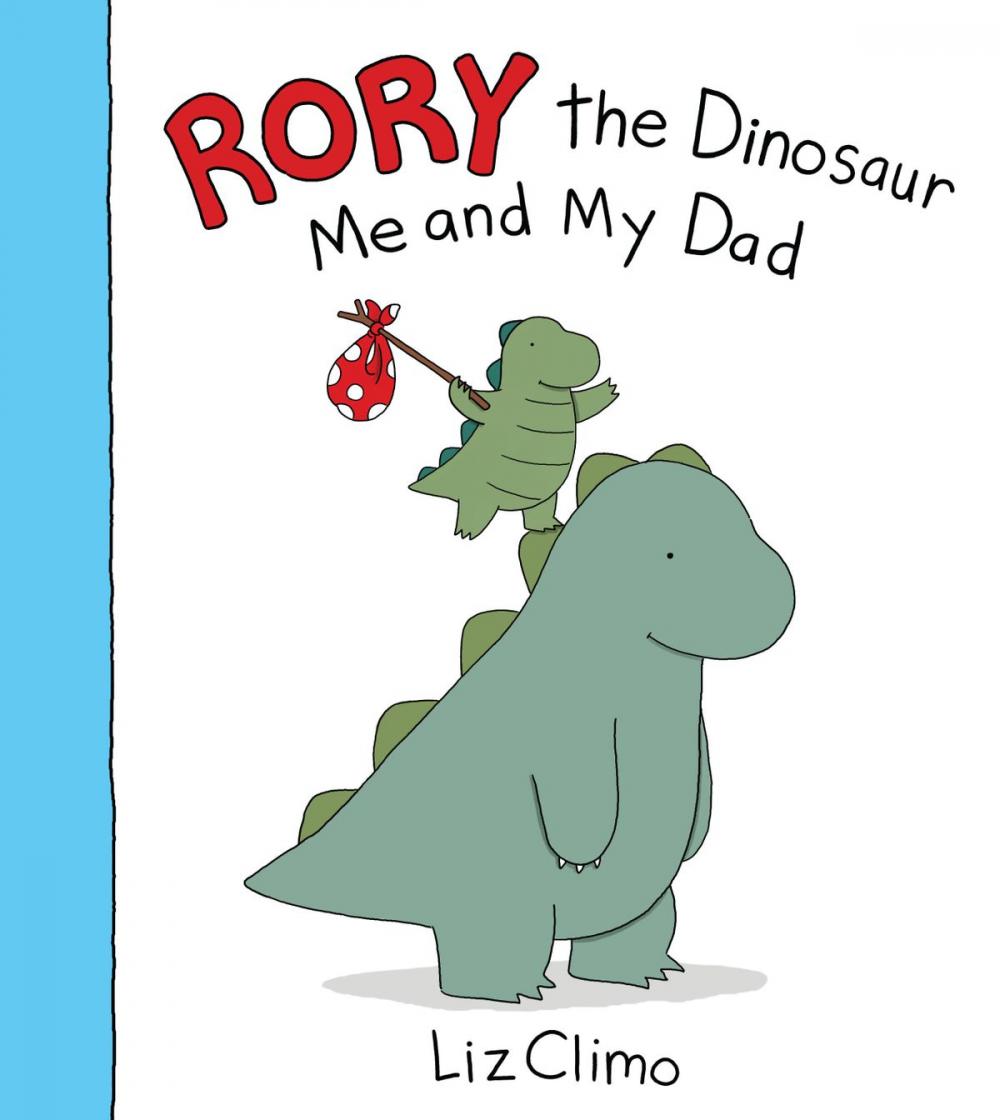 Big bigCover of Rory the Dinosaur: Me and My Dad