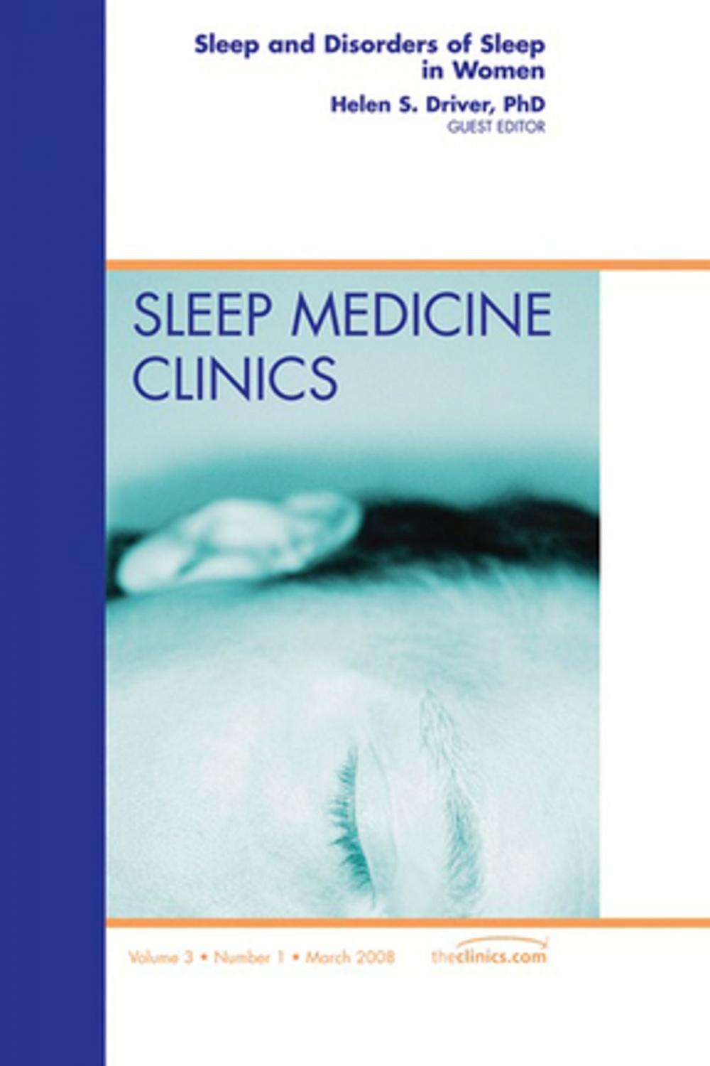 Big bigCover of Sleep and Disorders of Sleep in Women, An Issue of Sleep Medicine Clinics, E-Book