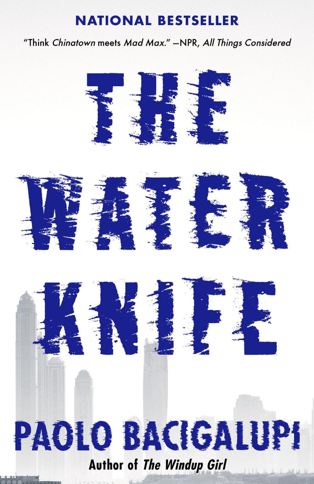 Big bigCover of The Water Knife