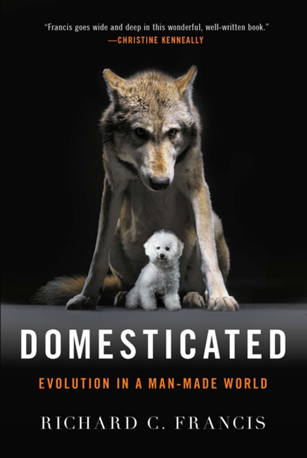 Big bigCover of Domesticated: Evolution in a Man-Made World