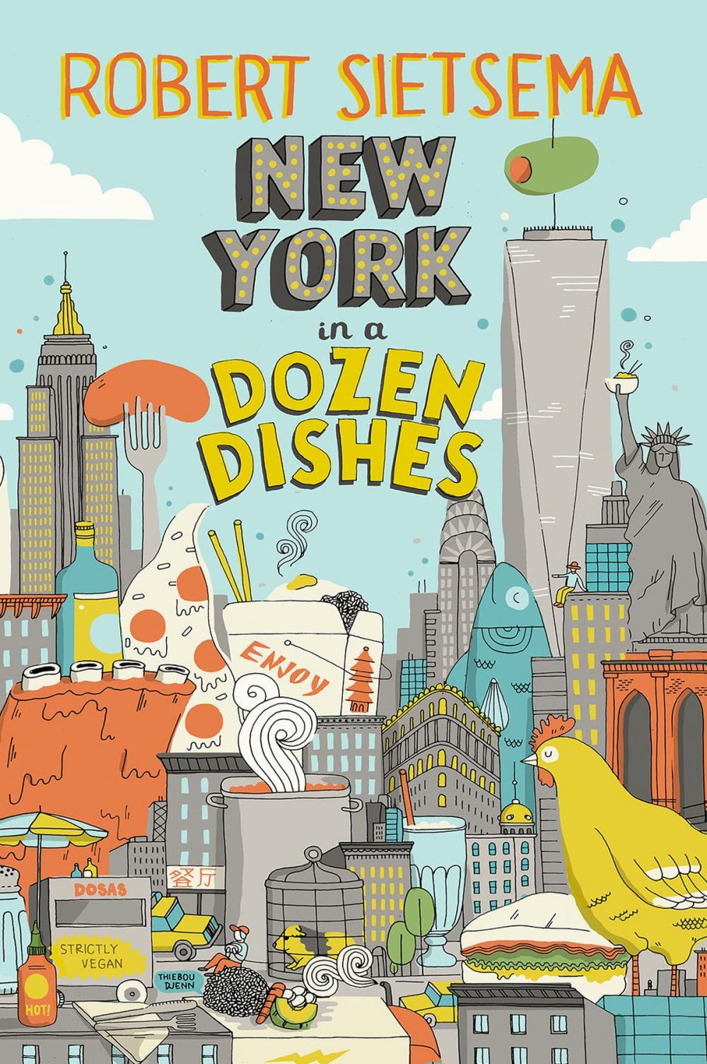 Big bigCover of New York in a Dozen Dishes