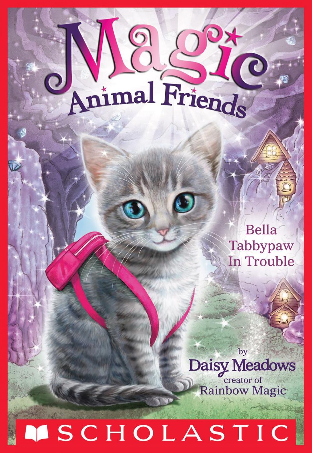 Big bigCover of Bella Tabbypaw in Trouble (Magic Animal Friends #4)