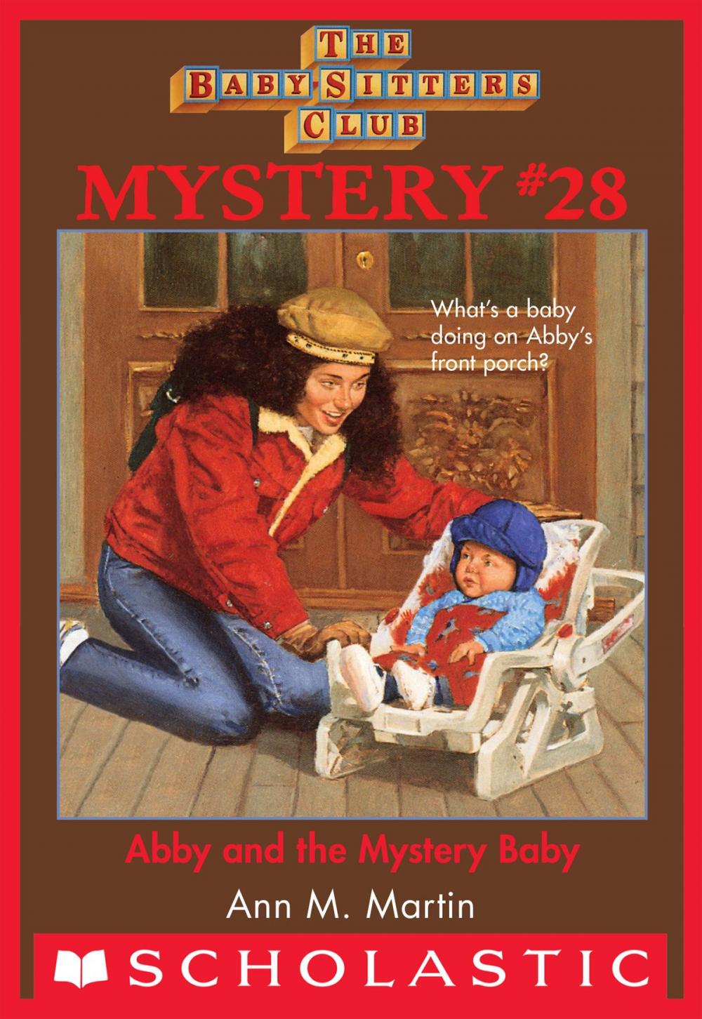 Big bigCover of The Baby-Sitters Club Mystery #28: Abby and the Mystery Baby