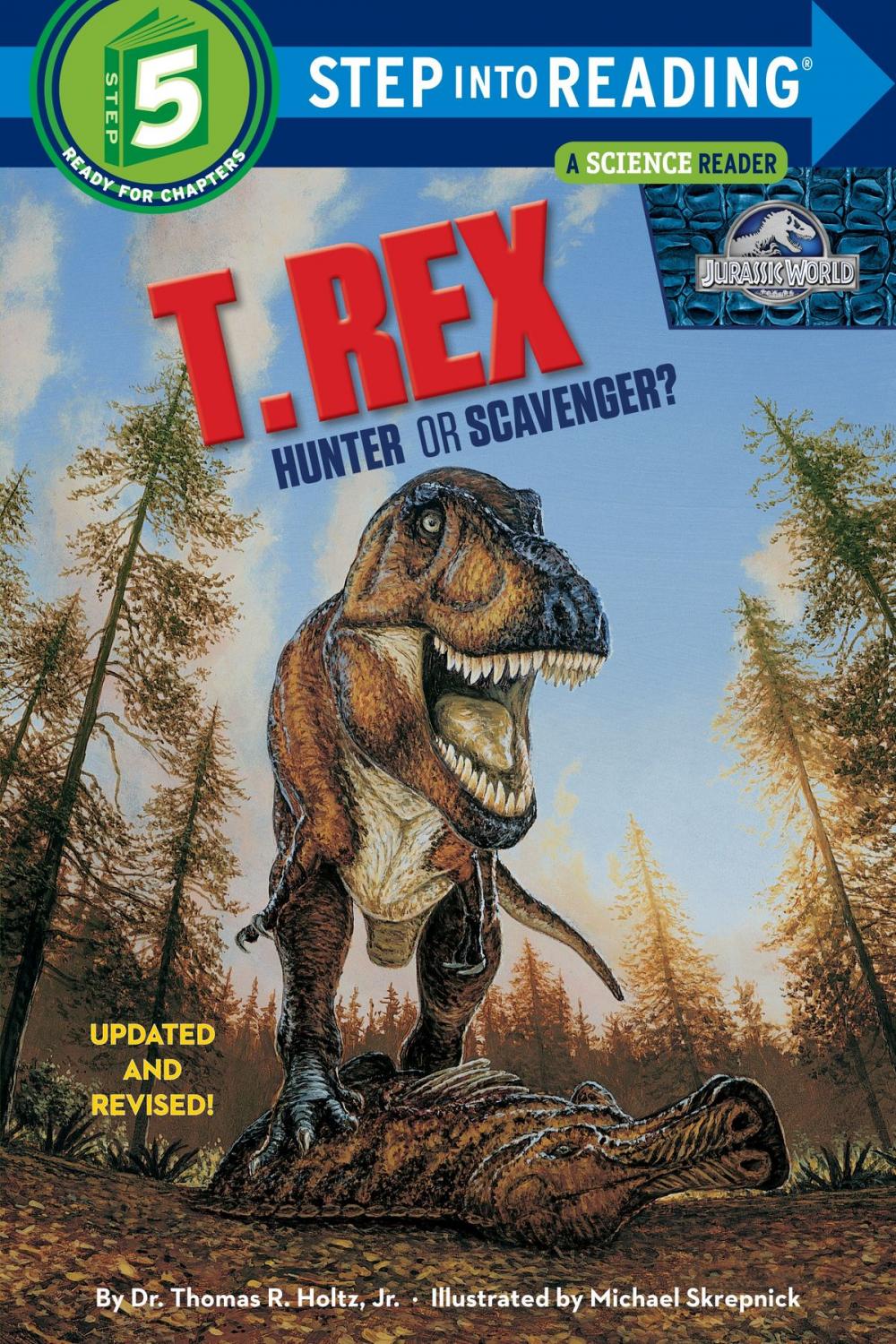 Big bigCover of T. Rex: Hunter or Scavenger? (Jurassic World)