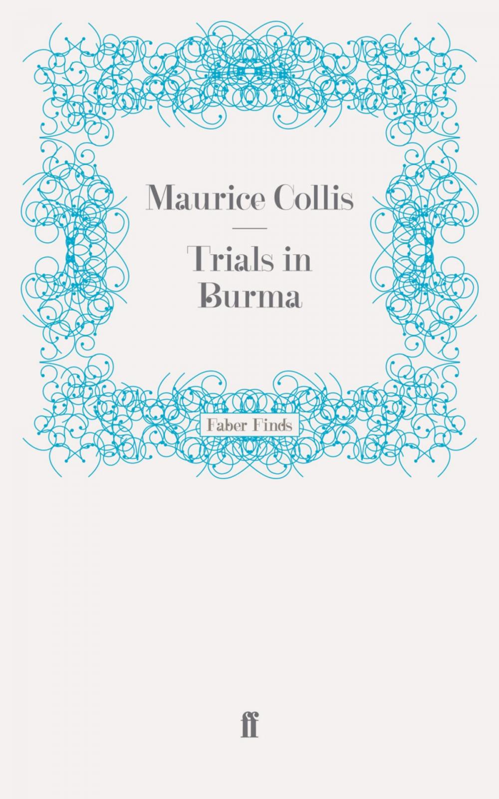 Big bigCover of Trials in Burma