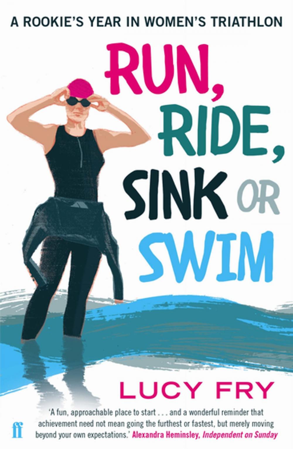 Big bigCover of Run, Ride, Sink or Swim