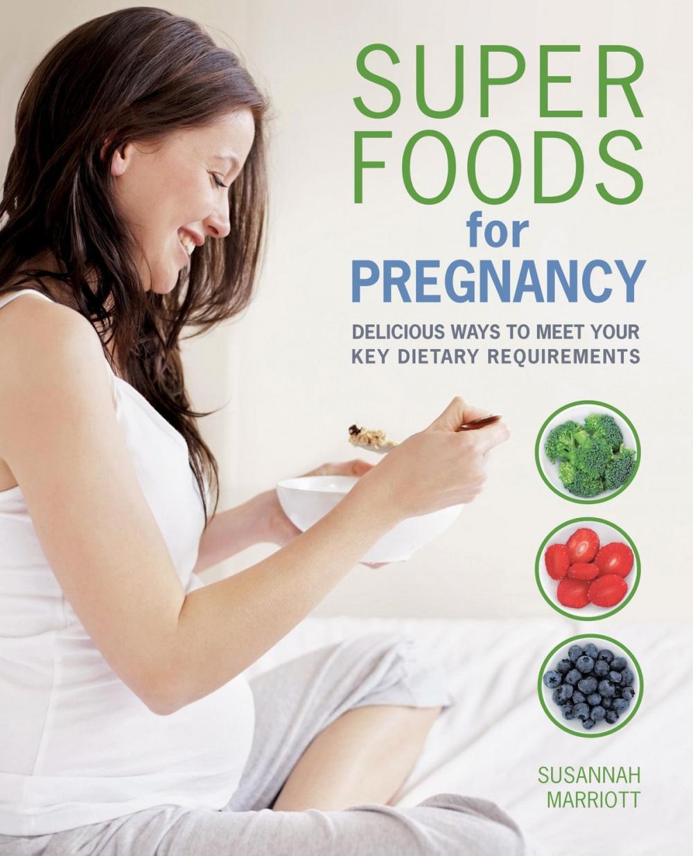 Big bigCover of Super Foods for Pregnancy