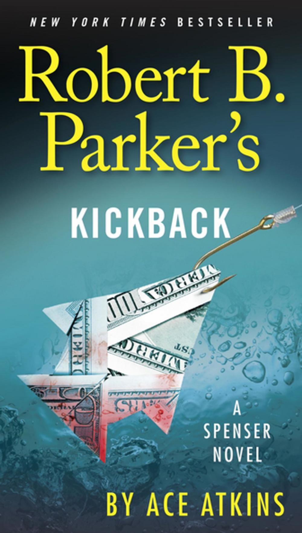 Big bigCover of Robert B. Parker's Kickback