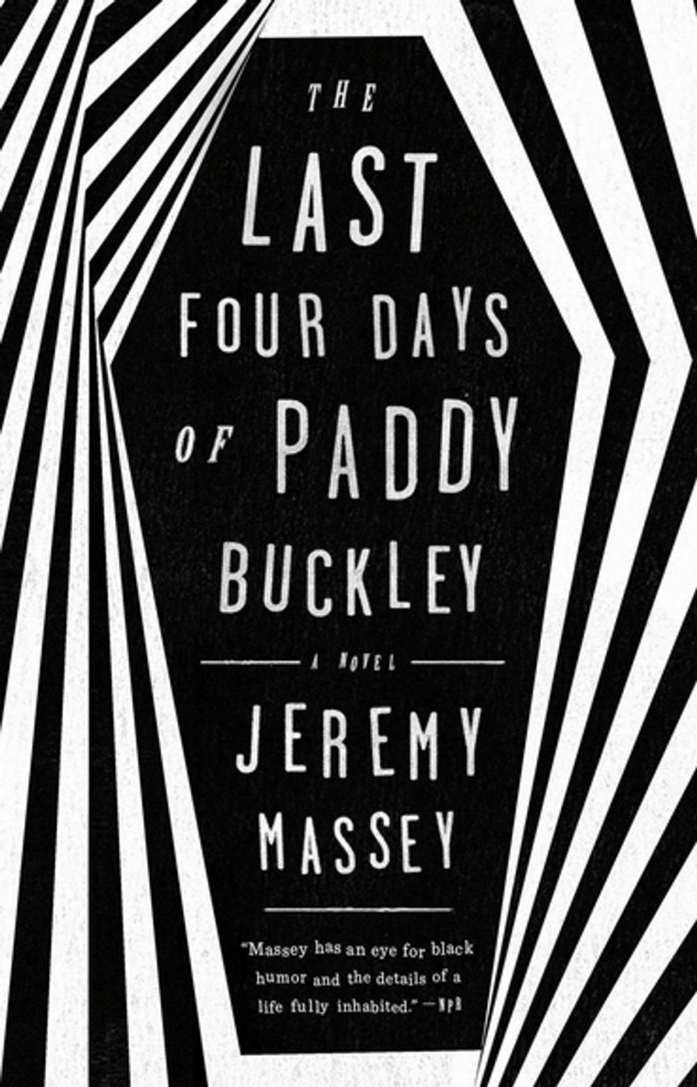 Big bigCover of The Last Four Days of Paddy Buckley