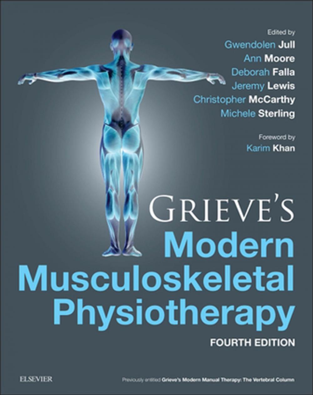 Big bigCover of Grieve's Modern Musculoskeletal Physiotherapy E-Book